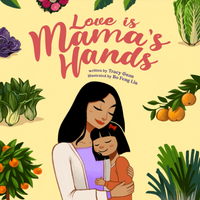 Love is Mama's Hands (Hardcover Book)